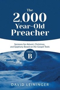 bokomslag 2,000 Year-Old Preacher