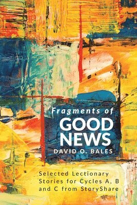 Fragments of Good News 1