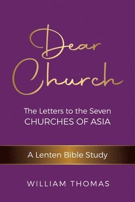 William Thomas - Dear Church, Häftad