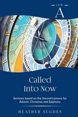 Heather Sugden - Called Into Now, Häftad