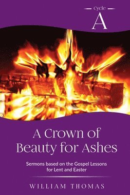 A Crown of Beauty for Ashes 1