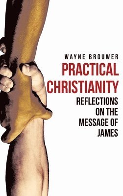Practical Christianity 1