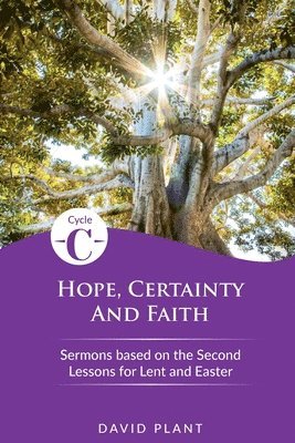 Hope, Certainty, and Faith 1