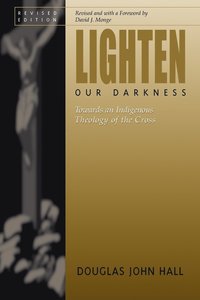 bokomslag Lighten Our Darkness