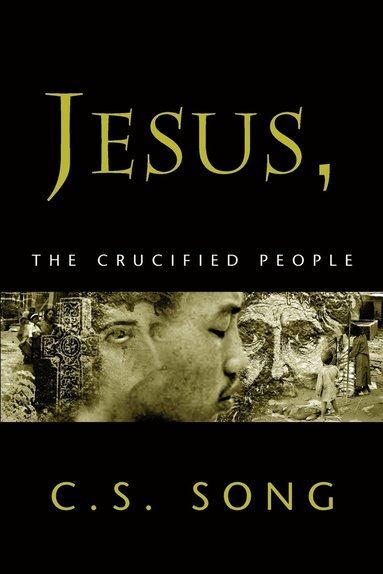 bokomslag Jesus, the Crucified People