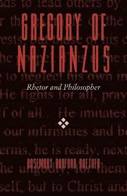 Rosemary Radford Ruether - Gregory of Nazianzus, Häftad