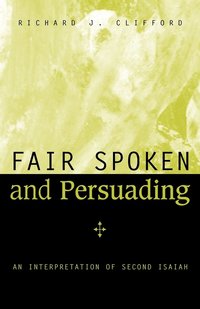 bokomslag Fair Spoken and Persuading