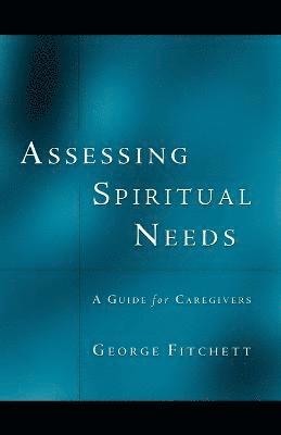 Assessing Spiritual Needs 1