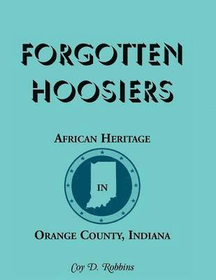 bokomslag Forgotten Hoosiers