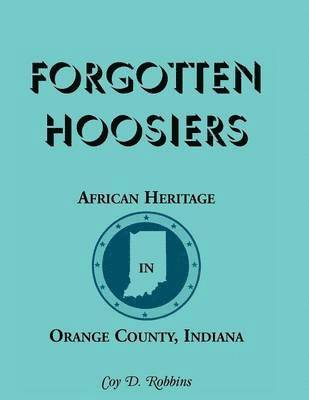 Forgotten Hoosiers 1