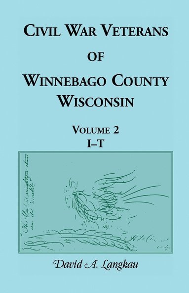 bokomslag Civil War Veterans of Winnebago County, Wisconsin