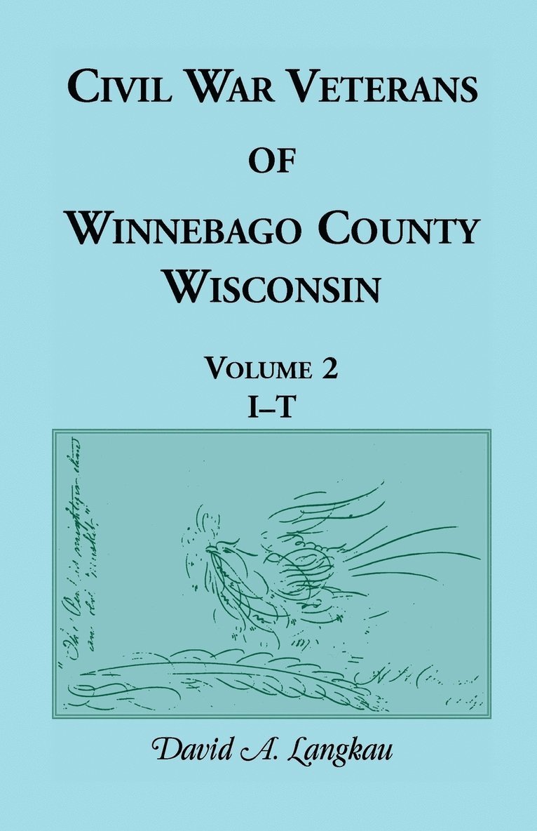 Civil War Veterans of Winnebago County, Wisconsin 1