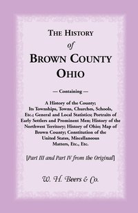 bokomslag The History of Brown County, Ohio