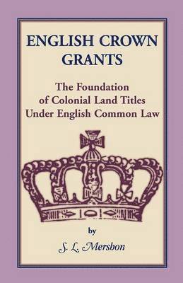 English Crown Grants 1