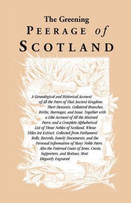 bokomslag Greening Peerage of Scotland