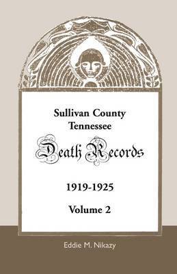 Sullivan County, Tennessee, Death Records 1