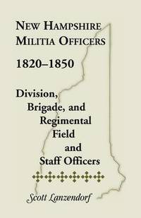 bokomslag New Hampshire Militia Officers, 1820-1850