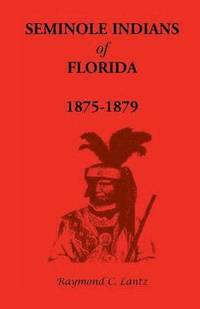 bokomslag Seminole Indians of Florida