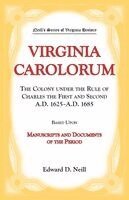 Edward Neill - Virginia Carolorum, Häftad