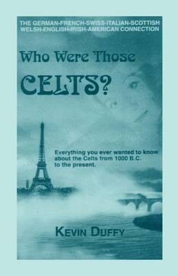 Who Were Those Celts? 1