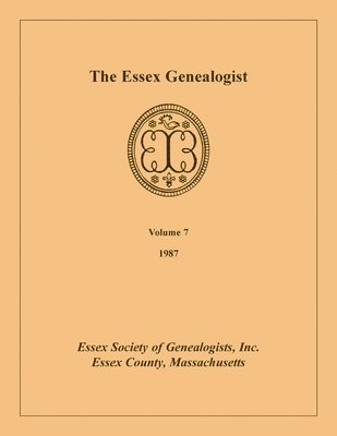 bokomslag Essex Genealogist, Volume 7, 1987