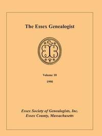 bokomslag The Essex Genealogist, Volume 10, 1990