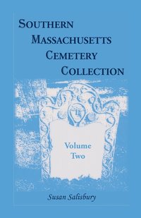 bokomslag Southern Massachusetts Cemetery Collection