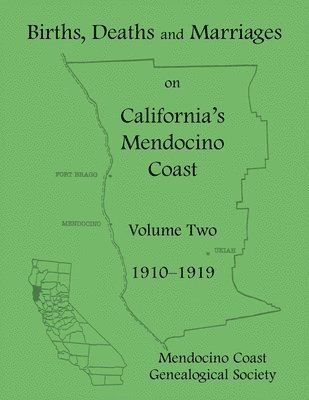 bokomslag Births, Deaths, and Marriages on California's Mendocino Coast