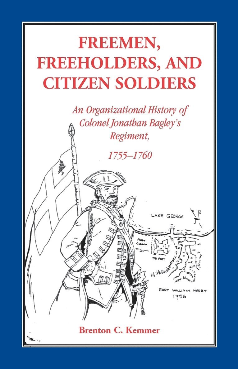 Freemen, Freeholders, and Citizen Soldiers 1