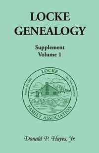 bokomslag Locke Genealogy, Supplement, Vol. 1