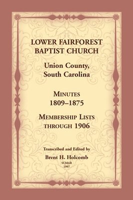 Lower Fairforest Baptist Church, Union County, South Carolina 1