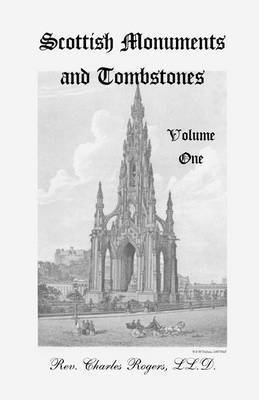 bokomslag Scottish Monuments and Tombstones, Volume 1