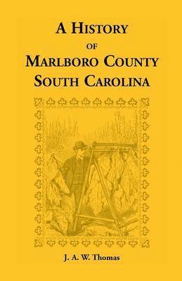 History of Marlboro County, South Carolina 1