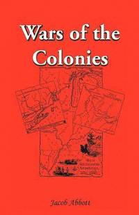 bokomslag Wars of the Colonies