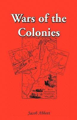 bokomslag Wars of the Colonies