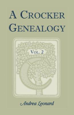 A Crocker Genealogy, Volume 2 1