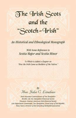 bokomslag The Irish Scots and The Scotch-Irish