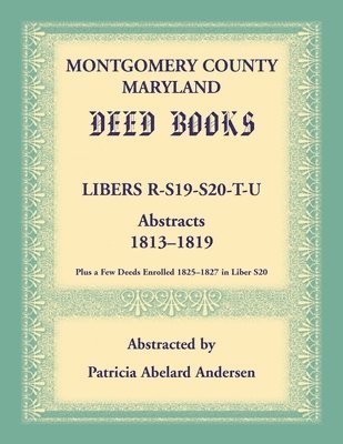 bokomslag Montgomery County, Maryland Deed Books