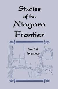bokomslag Studies of the Niagara Frontier