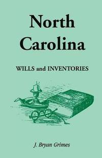 bokomslag North Carolina Wills and Inventories