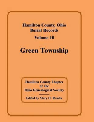 bokomslag Hamilton County, Ohio Burial Records, Volume 10