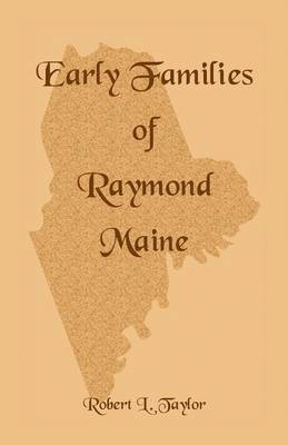 bokomslag Early Families of Raymond, Maine