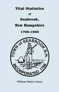 bokomslag Vital Statistics of Seabrook, New Hampshire, 1768-1903