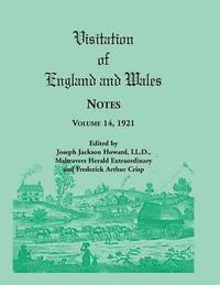 bokomslag Visitation of England and Wales Notes, Volume 14, 1921