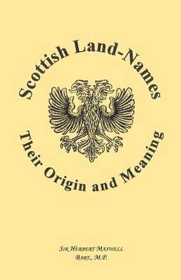 bokomslag Scottish Land-Names