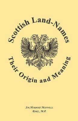 bokomslag Scottish Land-Names