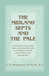 bokomslag Midland Septs and the Pale