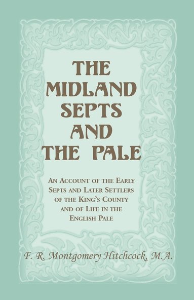 bokomslag Midland Septs and the Pale