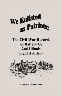 bokomslag We Enlisted As Patriots