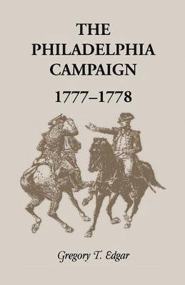 bokomslag Philadelphia Campaign, 1777-1778